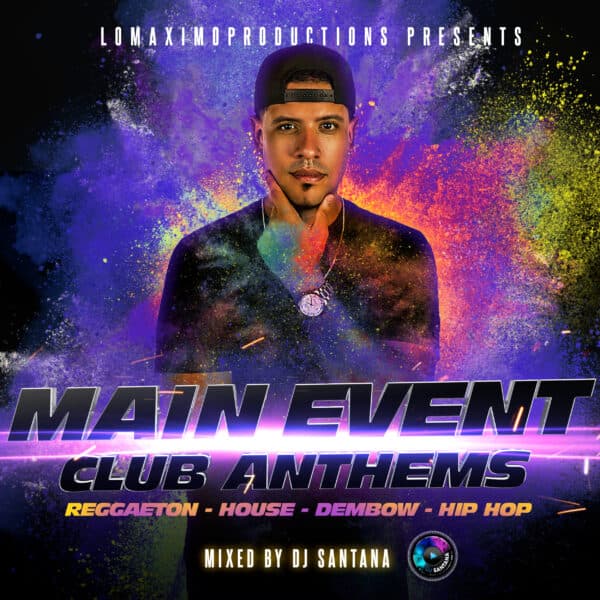 Main Event : Club Anthems Mixtape (2022)