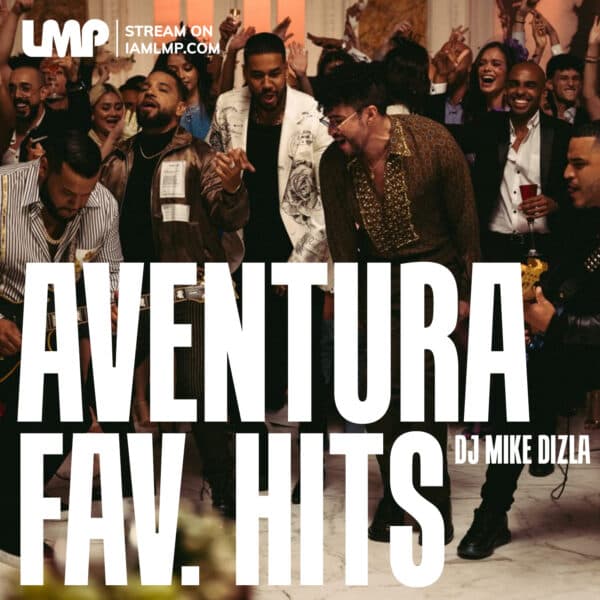 Aventura Favorite Hits Mix 2023