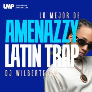 Lo Mejor De Amenazzy : Latin R&B Trap 2025