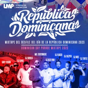 The Official Dominican Day Parade Mixtape (2025)