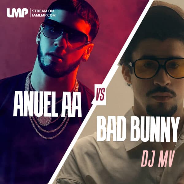 Anuel AA Vs Bad Bunny Mixtape (2026)