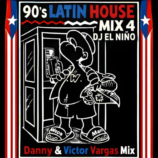 90's Latin House Mix 4 (Danny & Victor Vargas Mix)