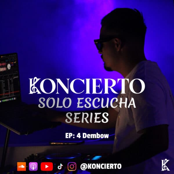 Solo Escucha Episode 04 - Dembow